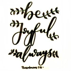 Be Joyful Always Wall Art Decal Stickers